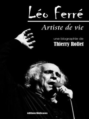 cover image of Léo Ferré. Artiste de vie